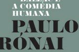 "Balzac e a comédia humana", de Paulo Rónai